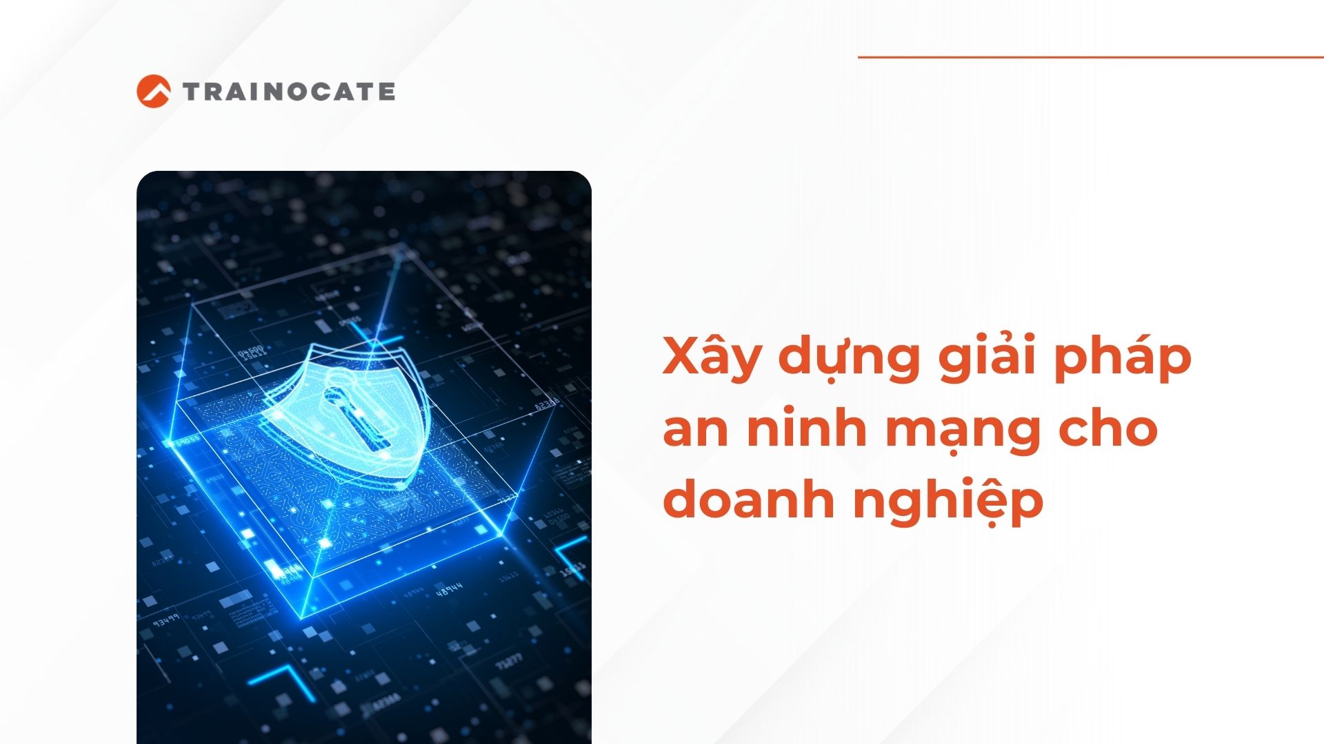 Các giải pháp an ninh mạng cho doanh nghiệp