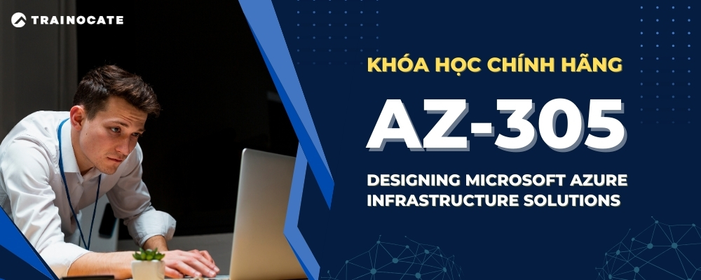 AZ-305: Designing Microsoft Azure Infrastructure Solutions