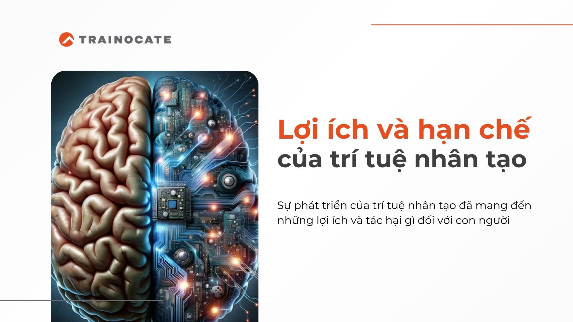 Lợi ích và tác hại của trí tuệ nhân tạo đối với con người