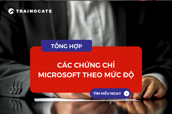 Tổng hợp các chứng chỉ Microsoft Azure theo từng mức độ